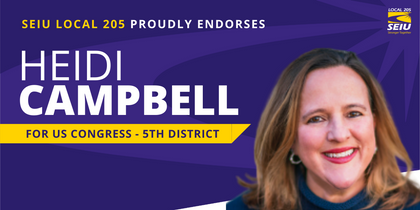 SEIU Local 205 Endorses Heidi Campbell For Congress