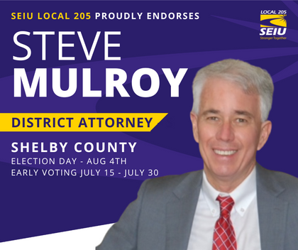 SEIU Local 205 Endorses Steve Mulroy for District Attorney